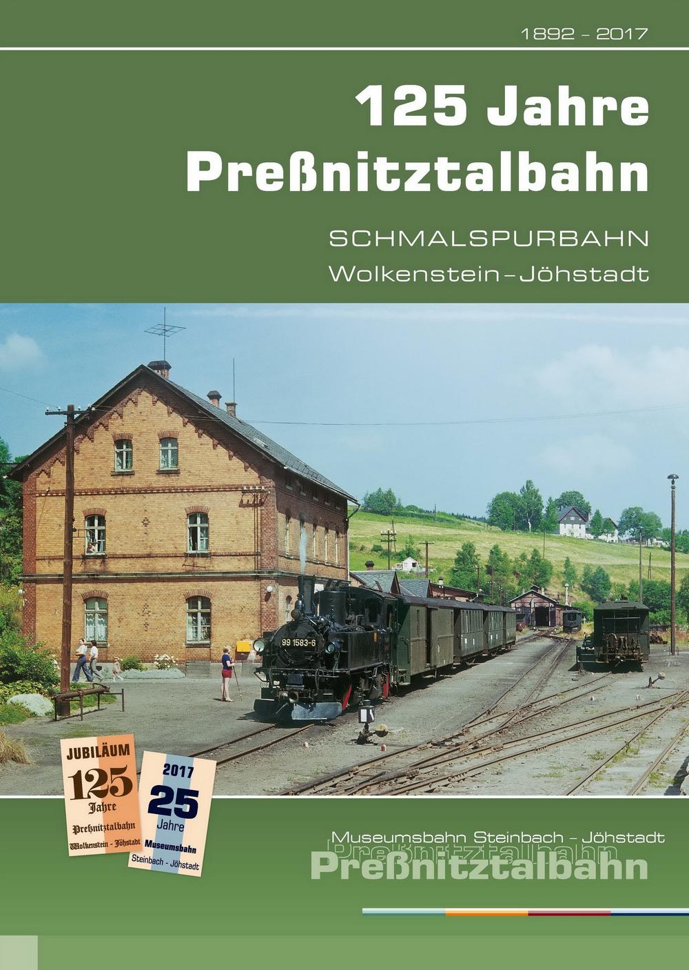 Titelseite der Festschrift "125 Jahre Preßnitztalbahn"