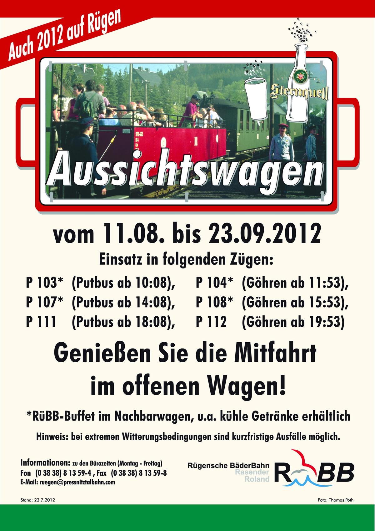Einsatzplan für die Aussichtswagen in den Zügen der RüBB vom 11. August bis 23.09.2012