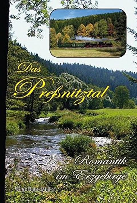 Cover Buch „Das Preßnitztal - Romantik im Erzgebirge“