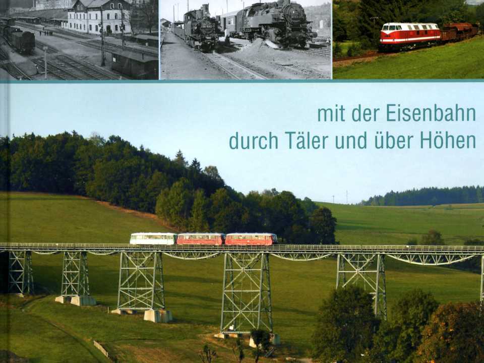 Cover Buch „Von Buchholz nach Schwarzenberg mit der Eisenbahn durch Täler und über Höhen“