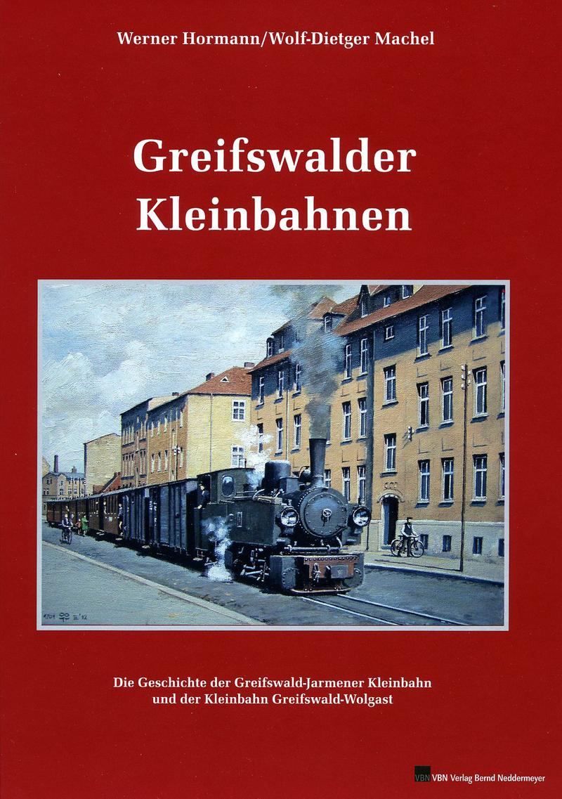 Cover Buch „Greifswalder Kleinbahnen“