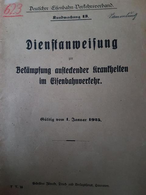 Titelblatt der „Dienstanweisung zur Bekämpfung ansteckender Krankheiten im Eisenbahnverkehr“ von 1925