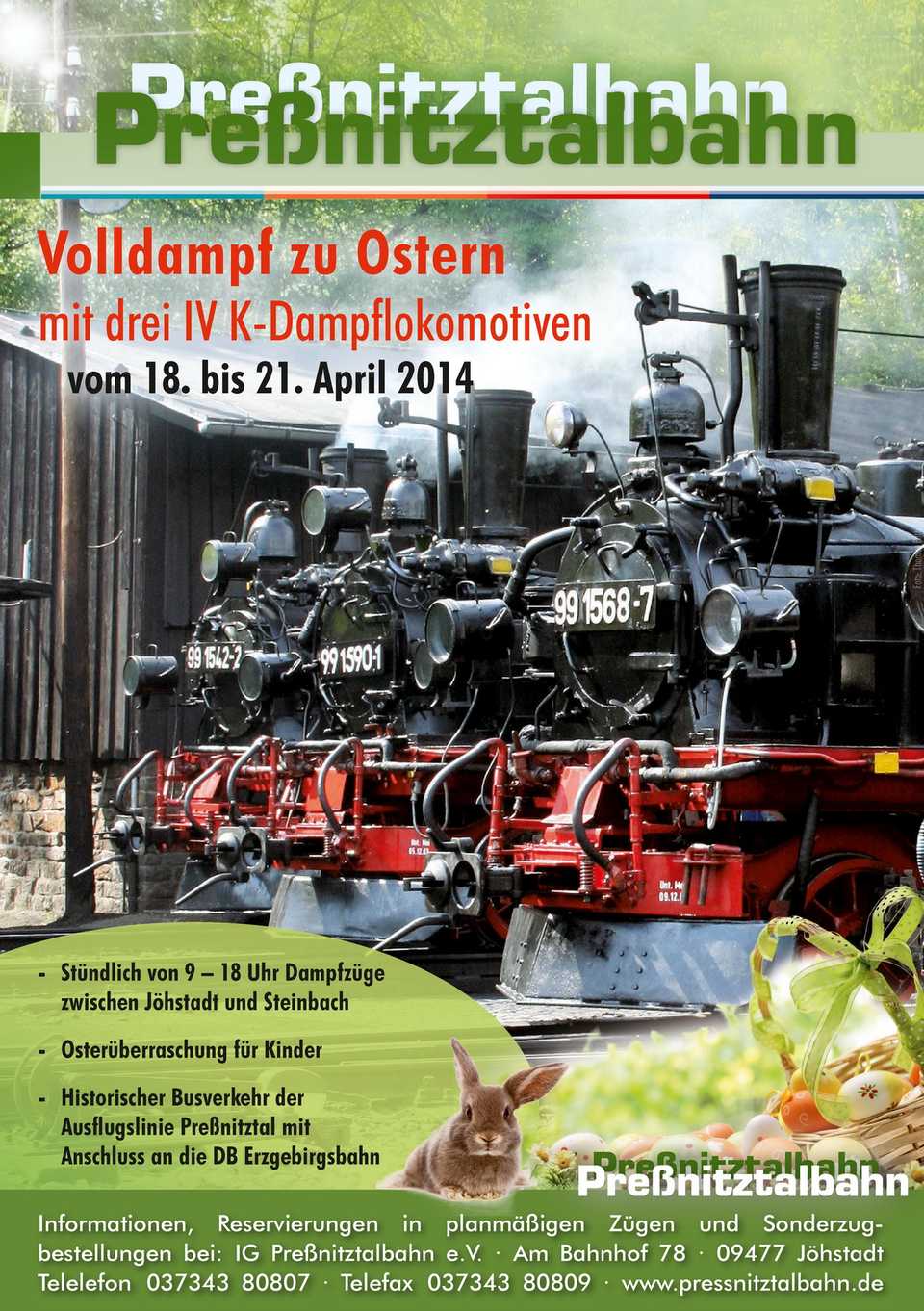 Veranstaltungsankündigung 18.-21. April 2014: Volldampf zu Ostern mit drei IV K-Lokomotiven