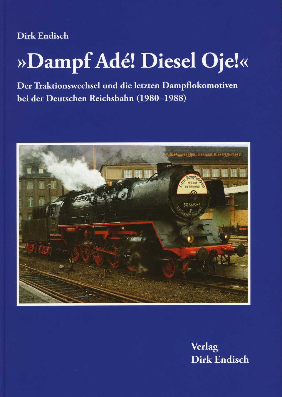 Cover Buch „Dampf Adé! Diesel Oje!“