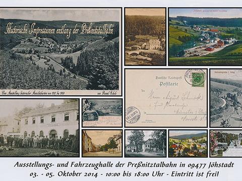 Veranstaltungsankündigung: Ausstellung „Historische Impressionen entlang der Preßnitztalbahn“ 3.-5. Oktober 2014