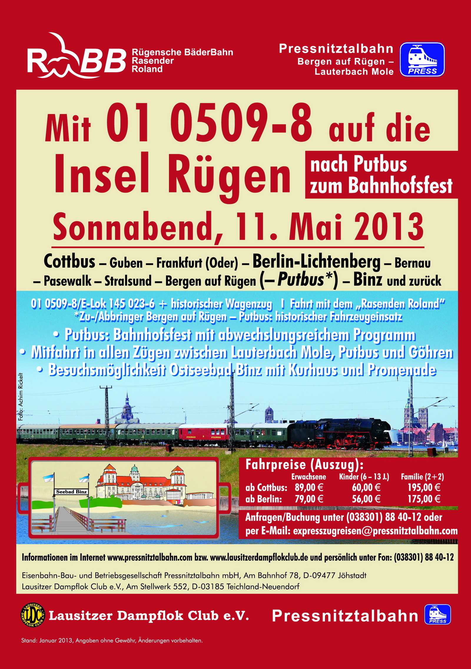 Veranstaltungsankündigung 11. Mai 2013: Mit 01 0509-8 auf die Insel Rügen nach Putbus zum Bahnhofsfest (Seite 1)