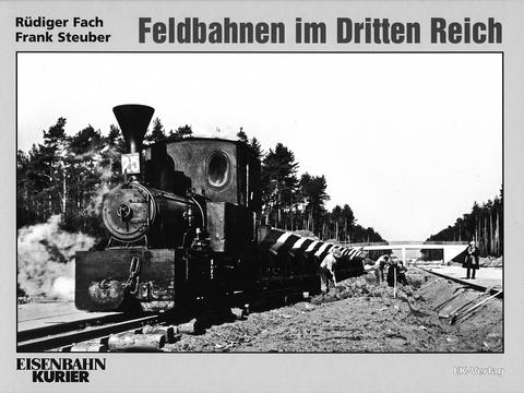 Cover Buch „Feldbahnen im Dritten Reich“