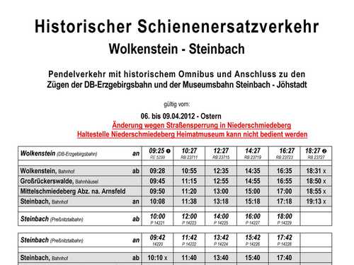Fahrplan für den Historischen Schienenersatzverkehr zwischen Wolkenstein und Steinbach für die Osterfahrtage 2012
