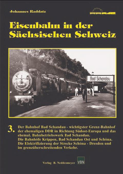 Cover Buch „Eisenbahn in der Sächsischen Schweiz, Band 3“