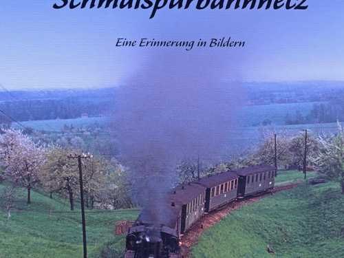 Cover Buch „Das Mittelsächsische Schmalspurbahnnetz - Eine Erinnerung in Bildern“