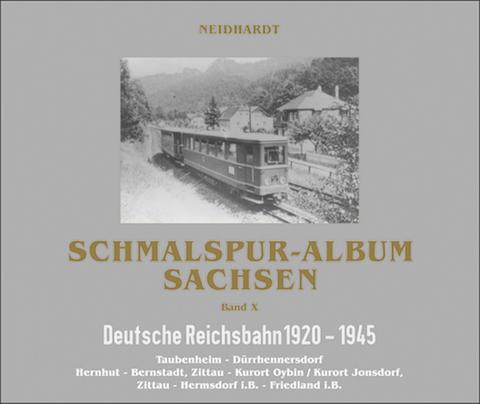 Cover Buch „Schmalspur-Album Sachsen Band X (Reichsbahn 1920-1945)“