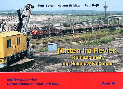 Cover Buch „Mitten im Revier - Kohlebahnen um Sokolov/Falkenau“
