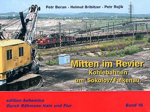 Cover Buch „Mitten im Revier - Kohlebahnen um Sokolov/Falkenau“