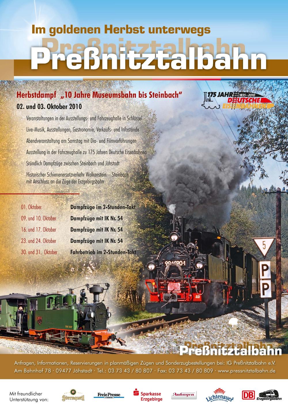 Veranstaltungsankündigung: 2. und 3. Oktober 2010: Herbstdampf „10 Jahre Museumsbahn bis Steinbach“