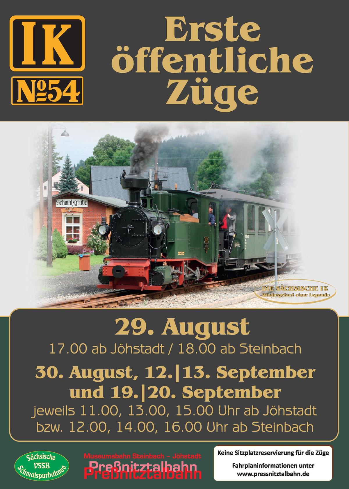 Veranstaltungsankündigung: 29./30. August | 12./13. September | 19./20. September: Erste öffentliche Züge der I K Nr. 54