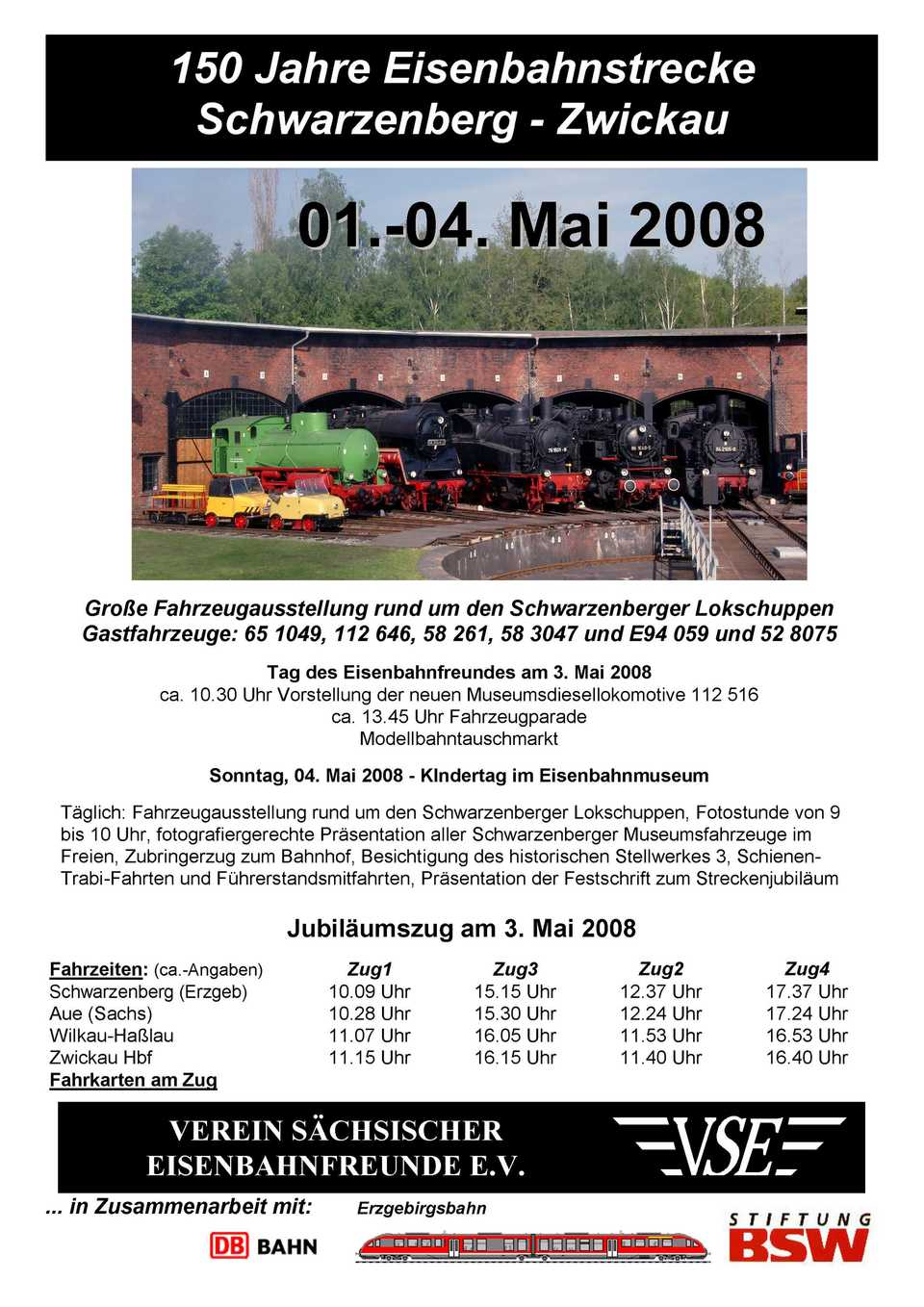 Veranstaltungsankündigung: 1. bis 4. Mai 2008 „150 Jahre Eisenbahnstrecke Schwarzenberg - Zwickau“