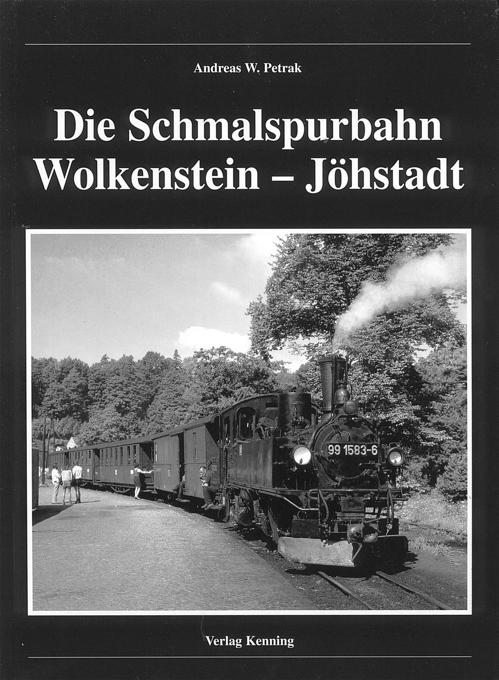 Cover Buch „Die Schmalspurbahn Wolkenstein-Jöhstadt“ (Auflage 5, 2006)