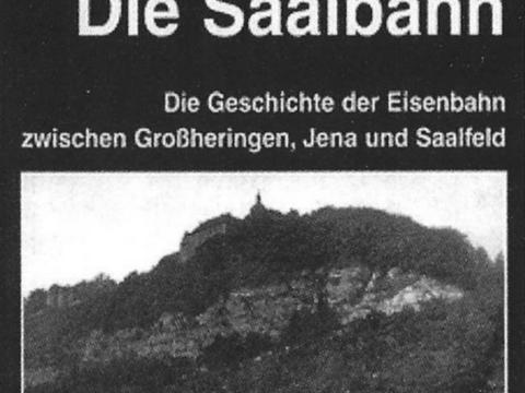 Cover Buch „Die Saalbahn“