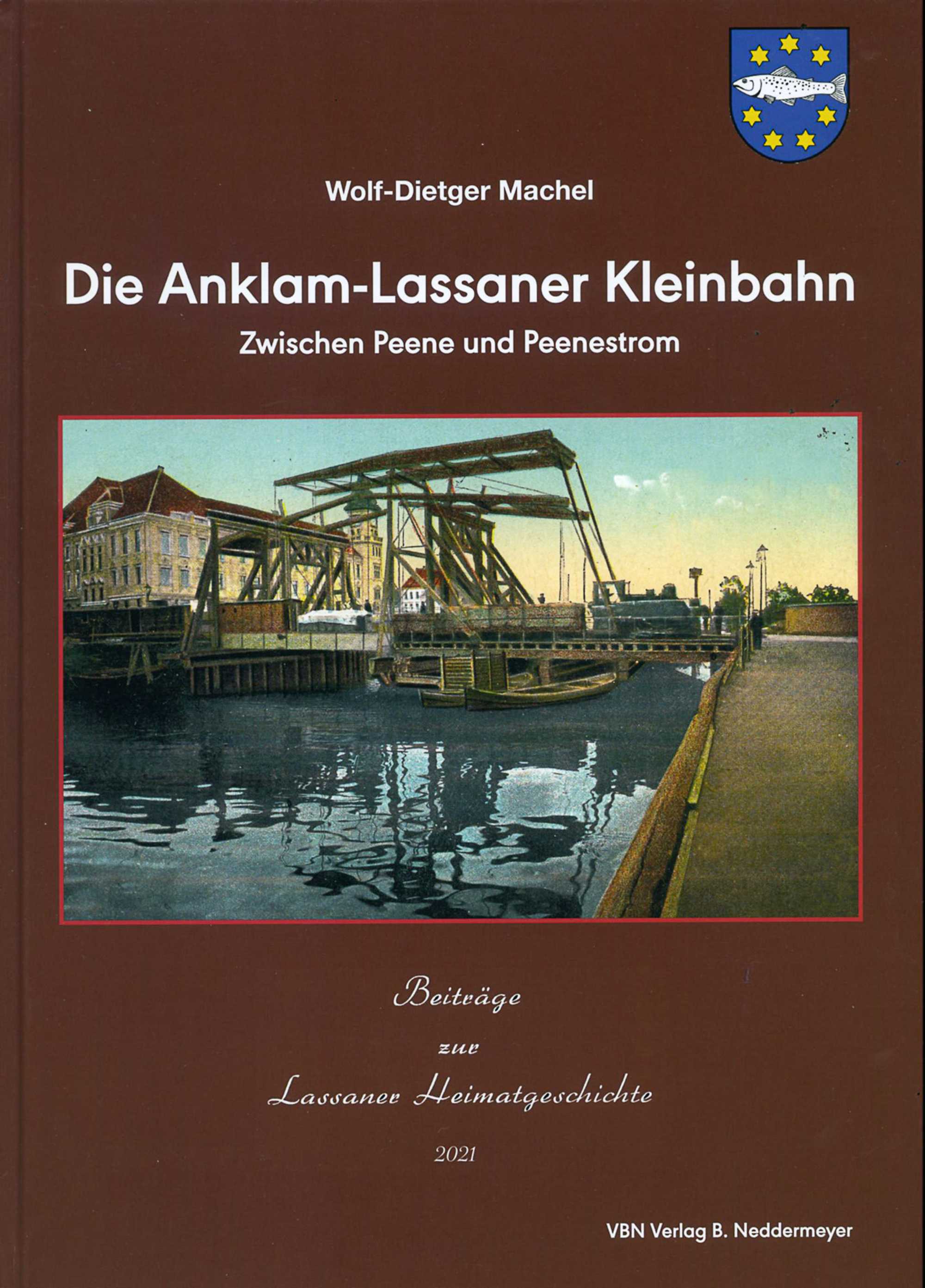 Cover Buch „Die Anklam-Lassaner Kleinbahn“