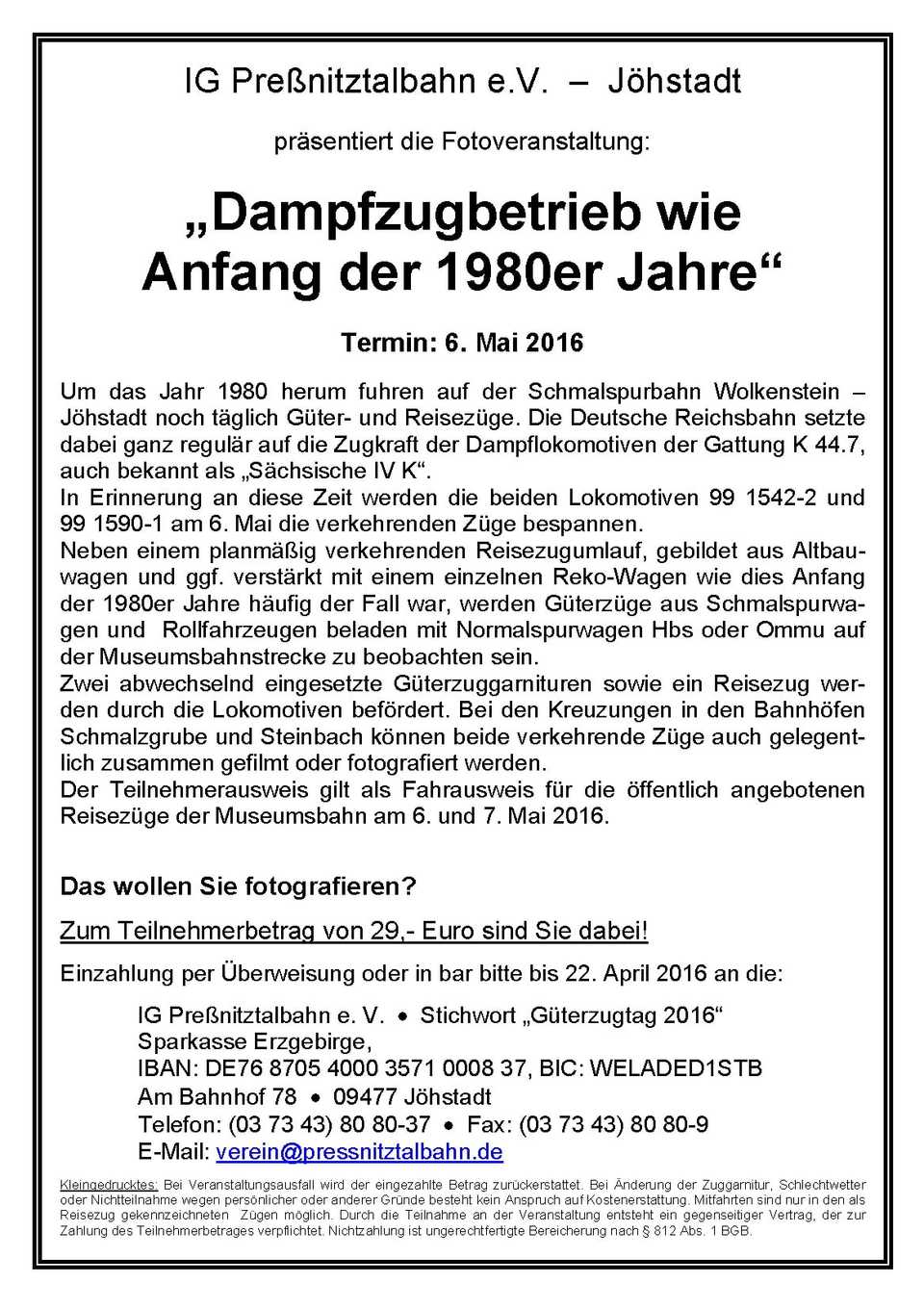 Veranstaltungsankündigung für „Dampfzugbetrieb wie Anfang der 1980er Jahre“ am 6. Mai 2016.