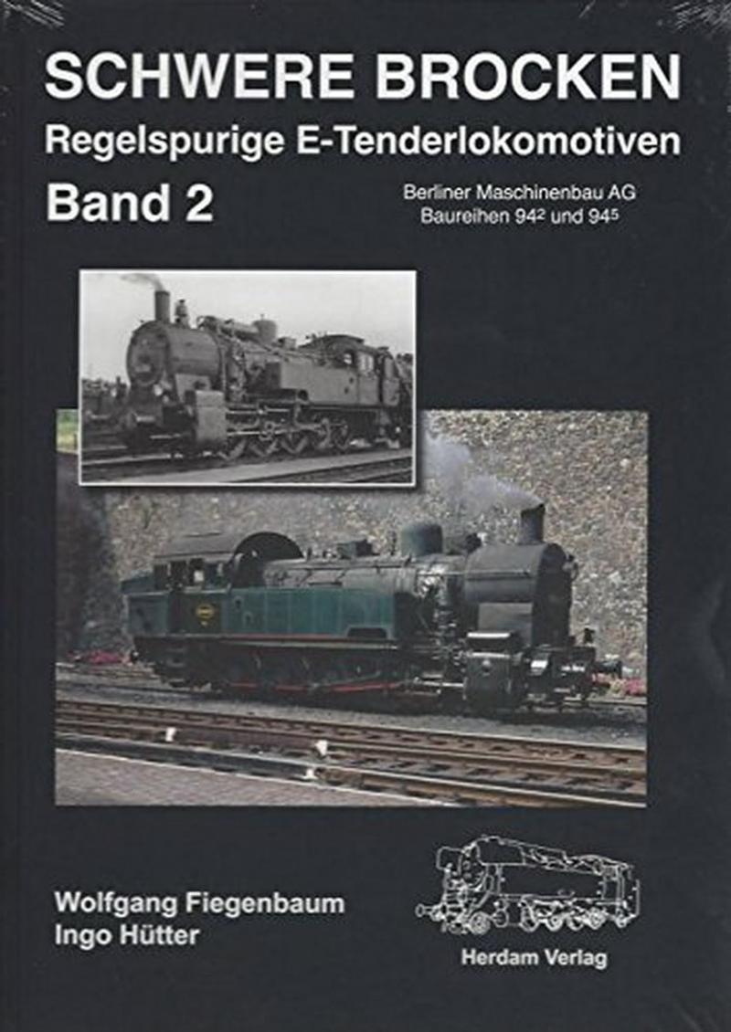 Buchcover „Schwere Brocken - Regelspurige E-Tenderlokomotiven, Band 2"